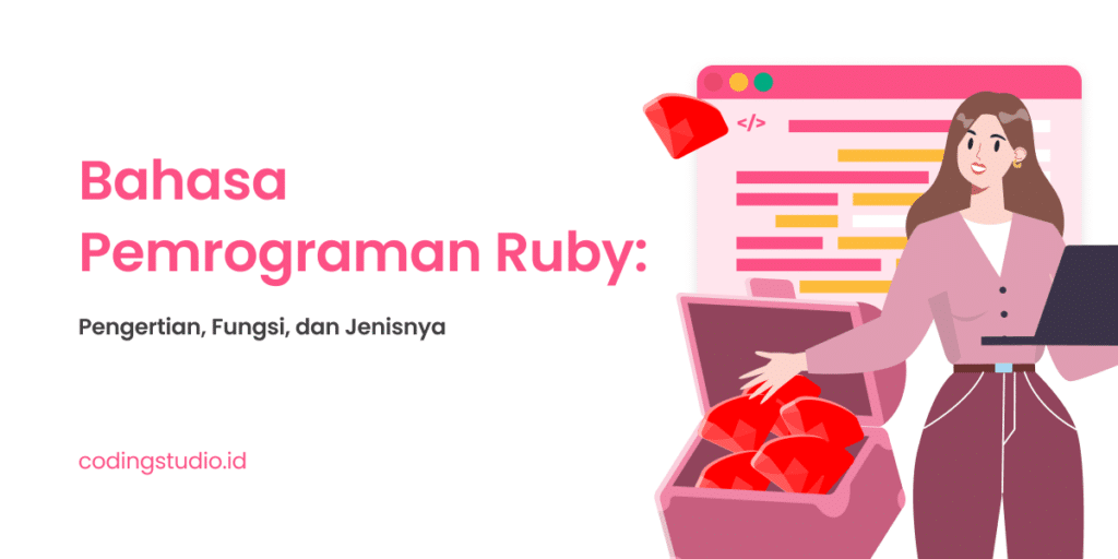 Bahasa Pemrograman Ruby Pengertian, Fungsi dan Jenis