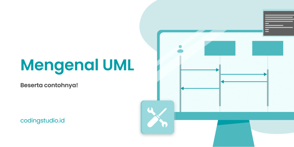 Mengenal Unified Modeling Language (UML) beserta Contohnya