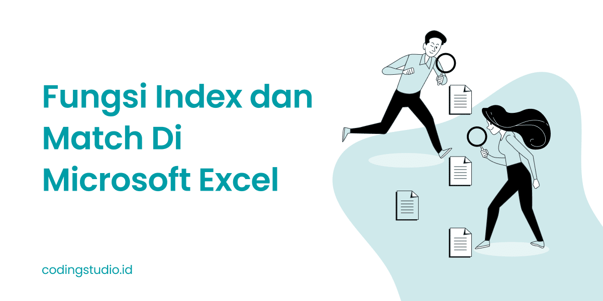 Fungsi Index dan Match Di Microsoft Excel
