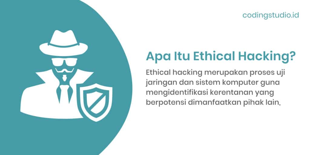 Apa Itu Ethical Hacking