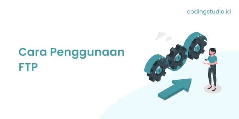 Ftp Adalah Pengertian Manfaat Dan Cara Kerja Coding Studio