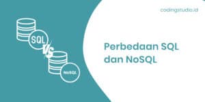 NoSQL Adalah: Pengertian, Jenis, Cara Kerjanya