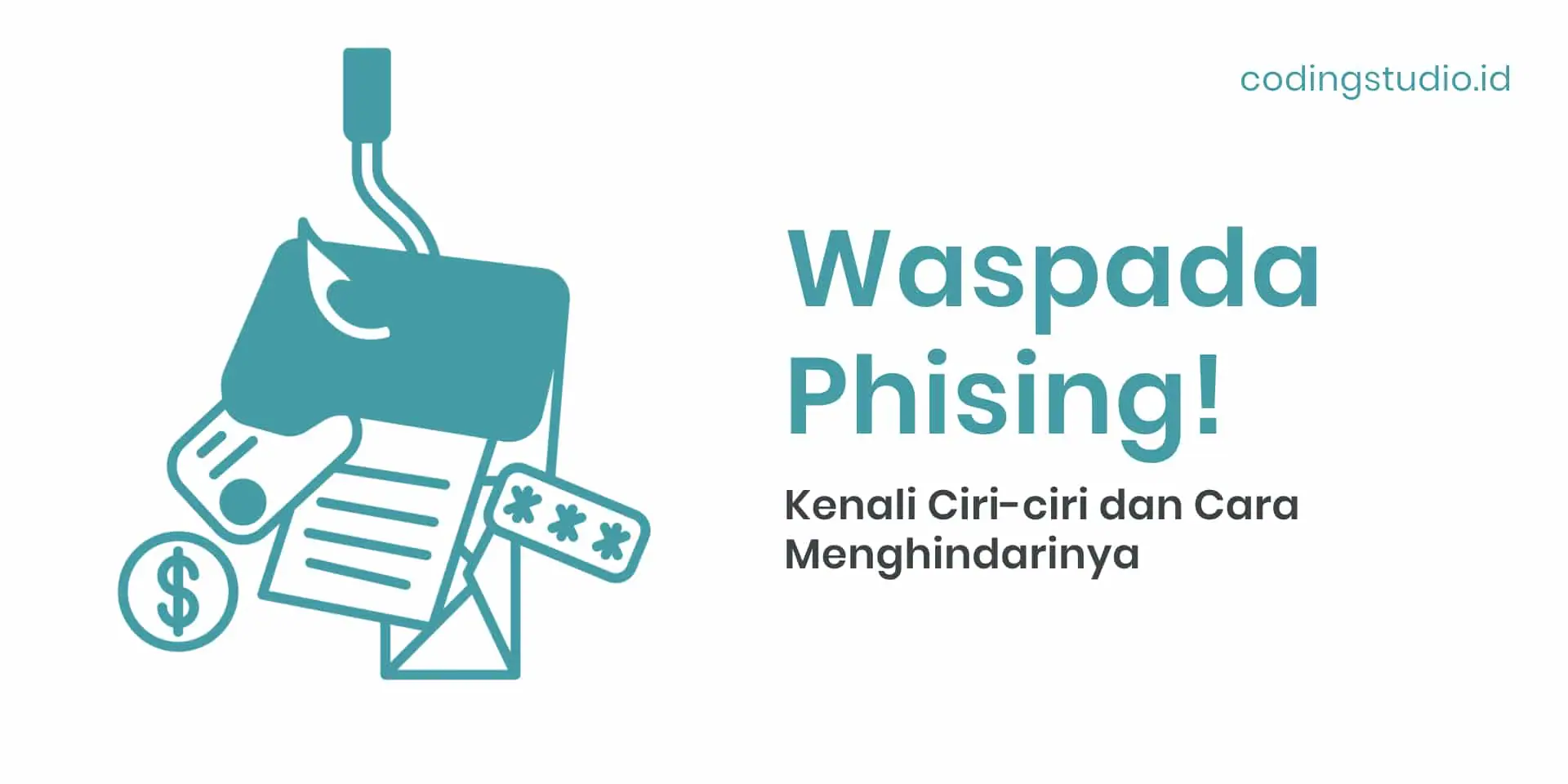 Phising Adalah Berikut Pengertian Dan Ciri Ciri Yang 0939