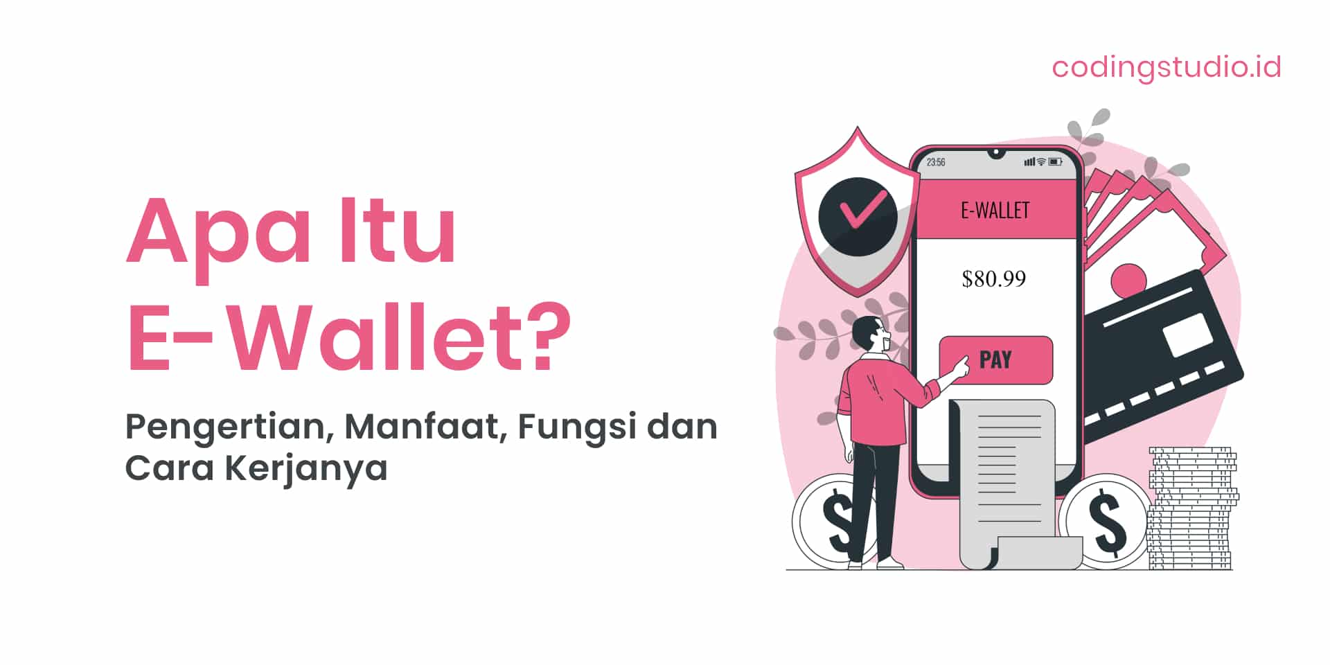 E Wallet Adalah Pengertian Manfaat Dan Cara Kerjanya 8556