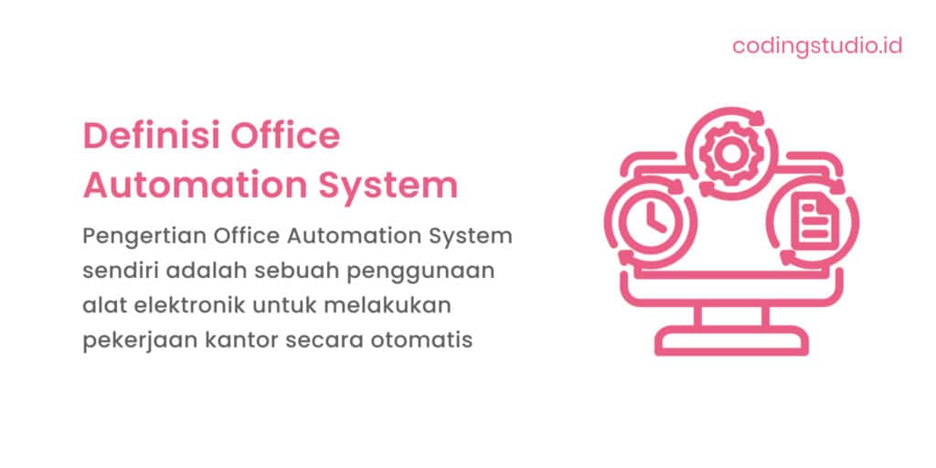 Pengertian Office Automation System