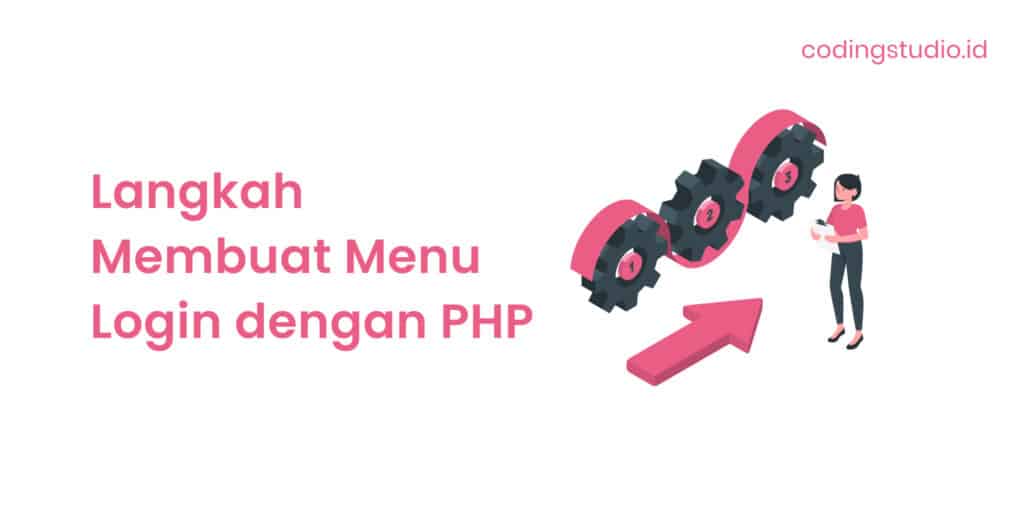 Langkah Membuat Menu Login dengan PHP