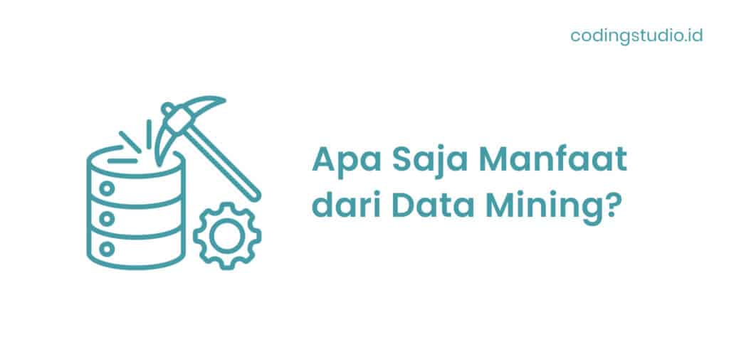 Manfaat Data Mining
