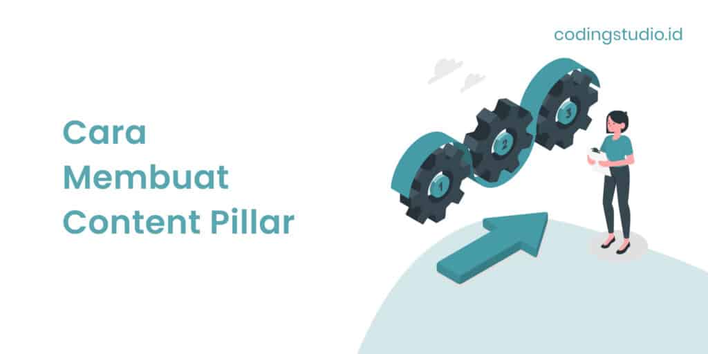 Cara Membuat Content Pillar