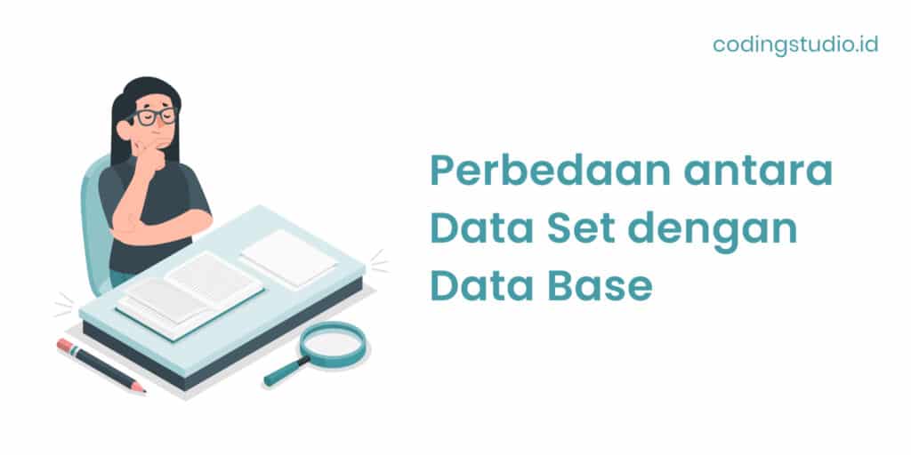Perbedaan antara Data Set dengan Data Base