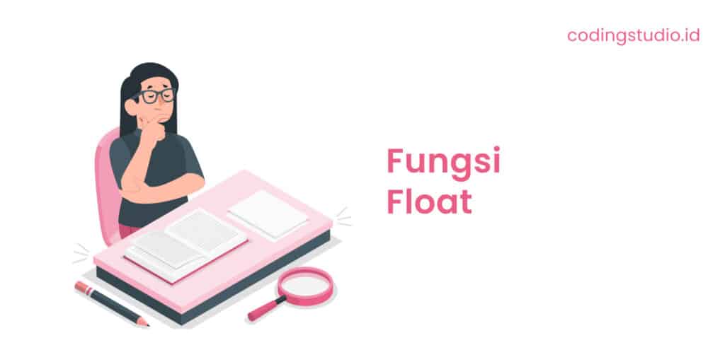 Fungsi Float