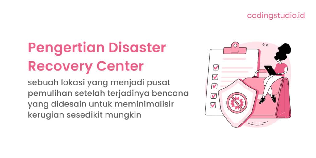Pengertian Disaster Recovery Center