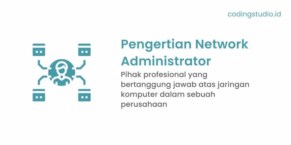 Pengertian Network Administrator