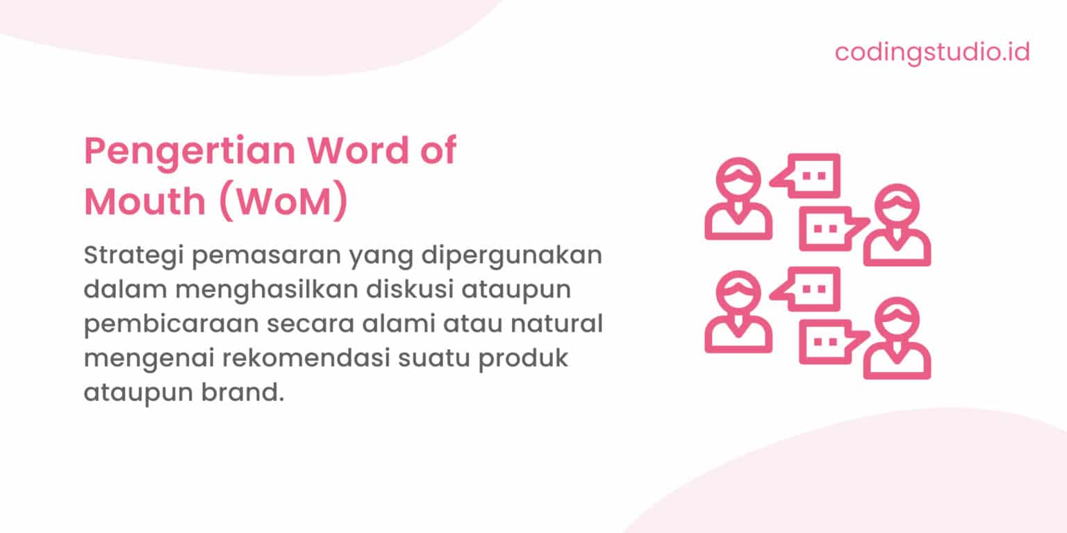 Word Of Mouth Adalah Pengertian Manfaat Dan Strateginya Word of mouth adalah pengertian manfaat dan strateginya