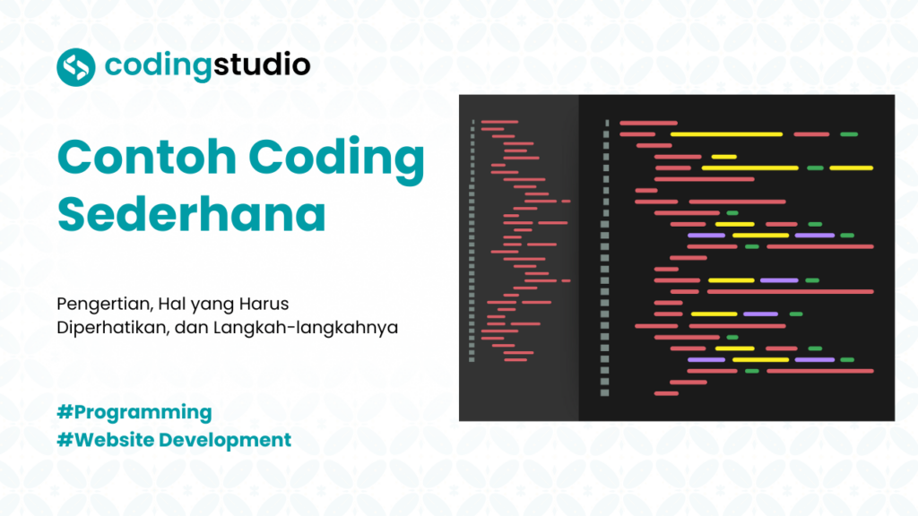 4 Contoh Coding Sederhana yang Mudah untuk Pemula