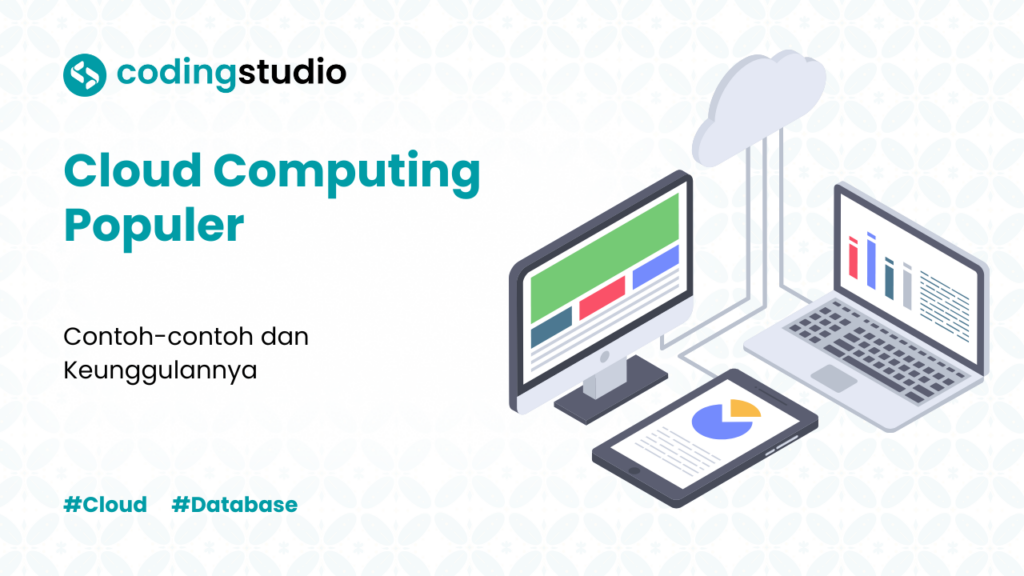 10 Contoh Cloud Computing Populer yang Sering Digunakan