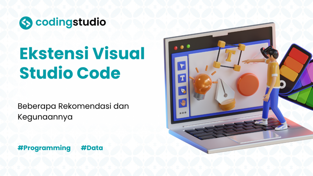 9 Rekomendasi Ekstensi Visual Studio Code yang Dapat Dicoba