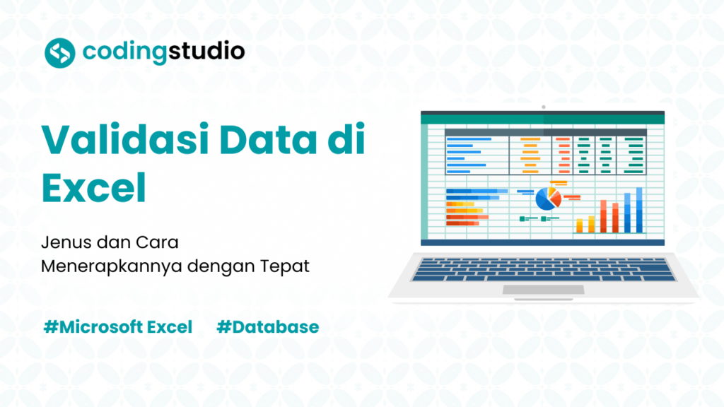 6 Cara Menerapkan Validasi Data di Excel versi Coding Studio