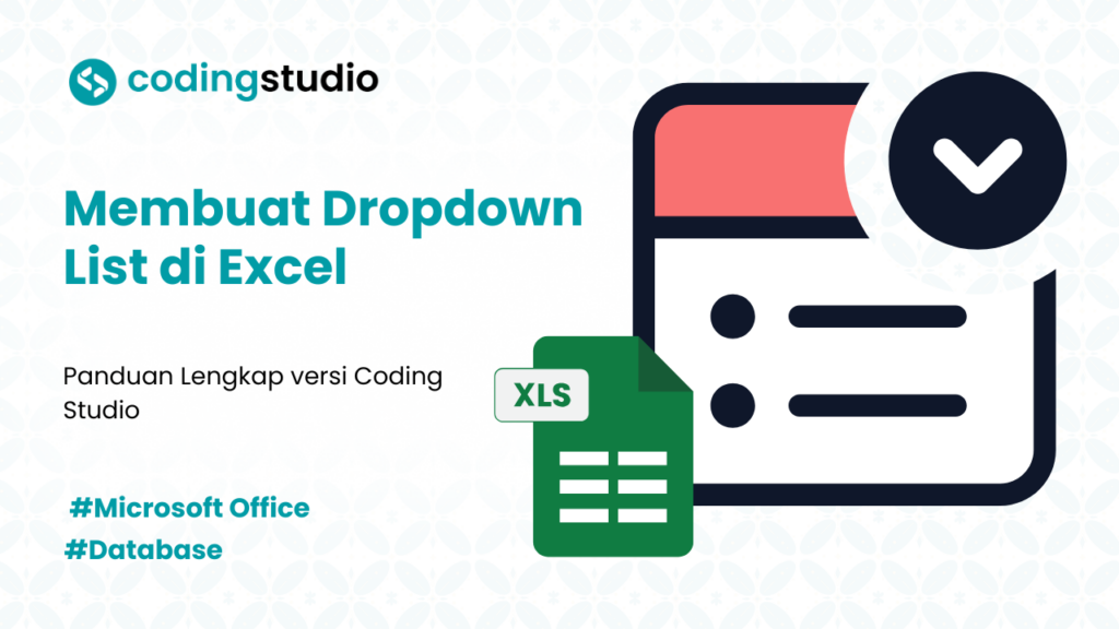 3 Cara Membuat Dropdown List di Excel versi Coding Studio