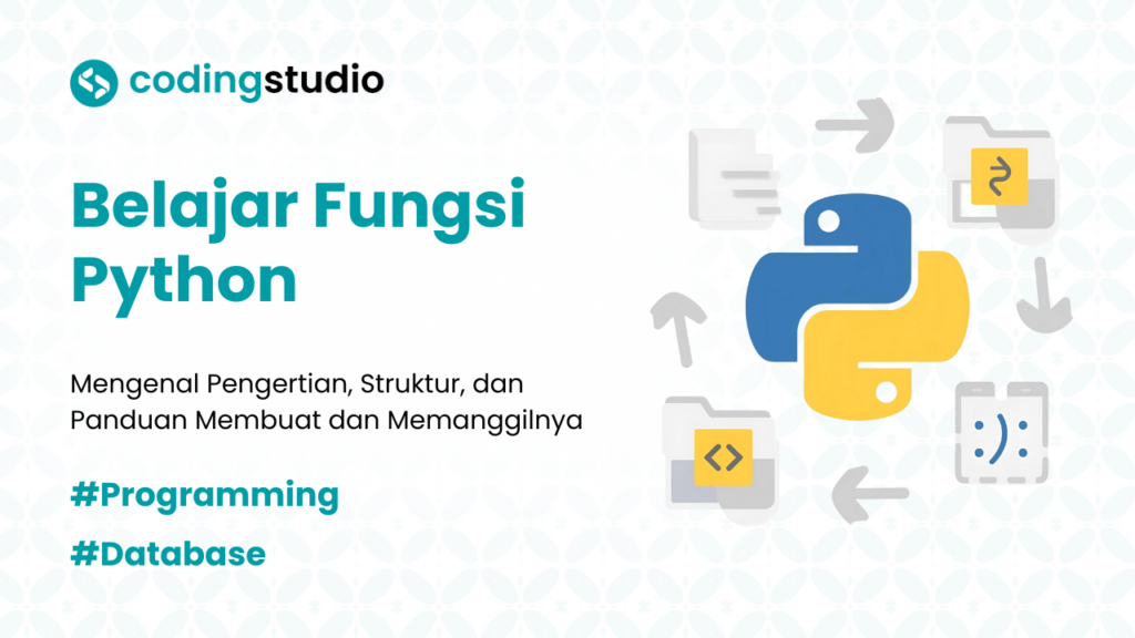 Belajar Fungsi Python: Panduan Lengkap untuk Pemula