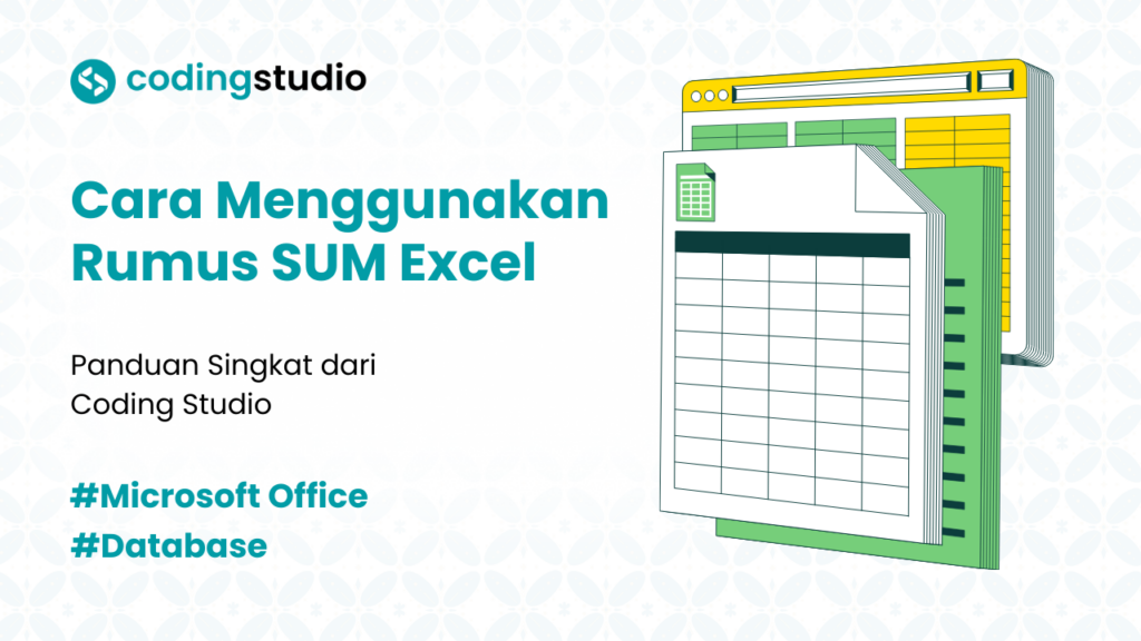 Cara Menggunakan Rumus SUM Excel versi Coding Studio
