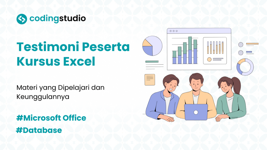 Testimoni Peserta Kursus Microsoft Excel for Beginner di Coding Studio