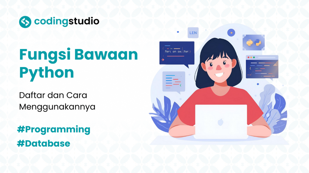 30 Daftar Fungsi Bawaan Python beserta Contoh Penggunaannya