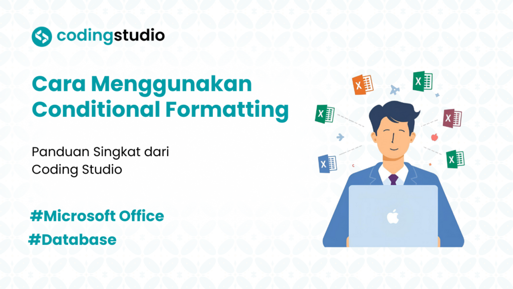 5 Cara Menggunakan Conditional Formatting di Excel dengan Mudah