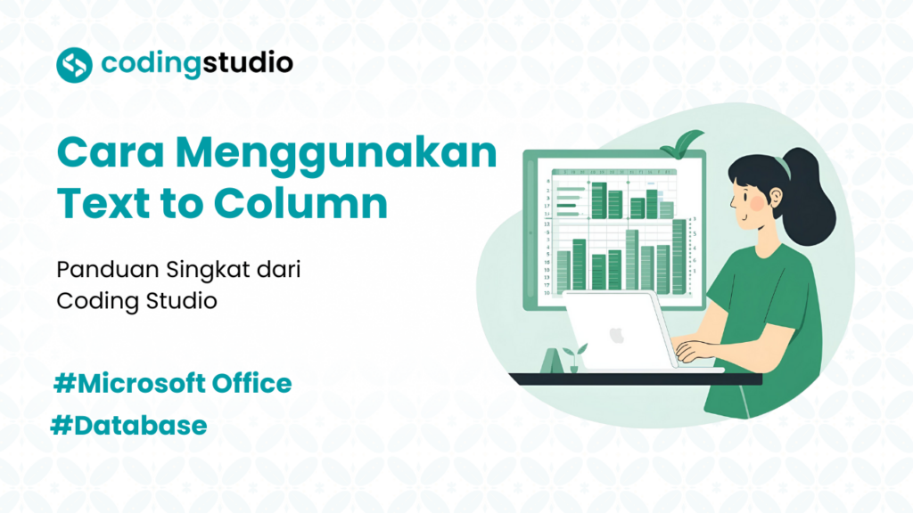5 Cara Menggunakan Text to Column di Excel dan Contohnya