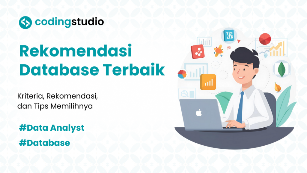 9 Rekomendasi Database Terbaik yang Jadi Andalan Data Analyst