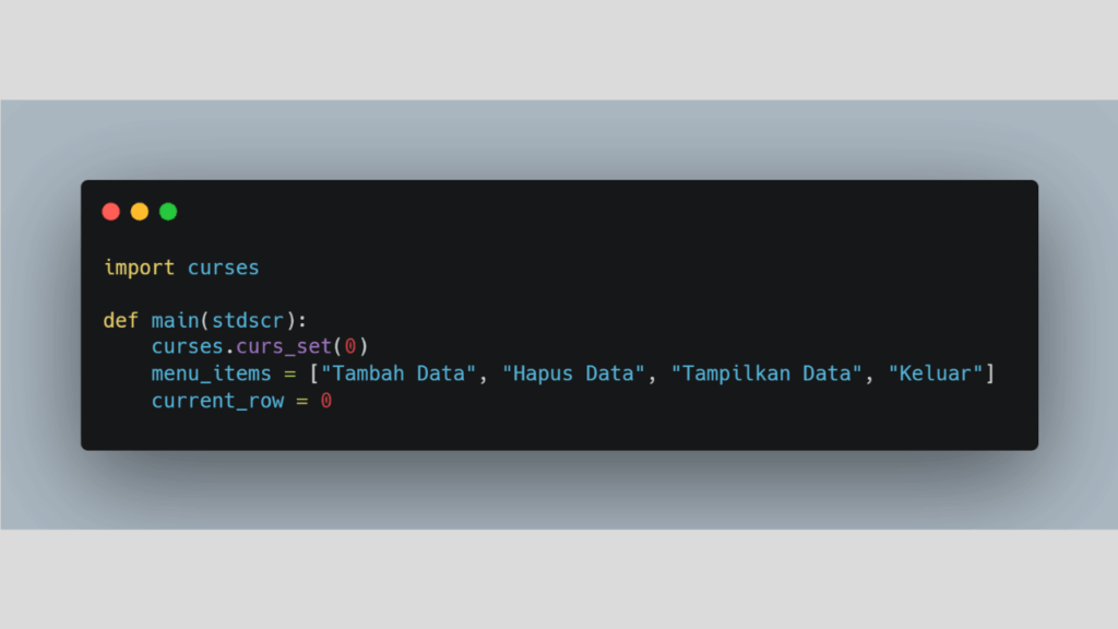 Import Modul dan Siapkan Fungsi Utama