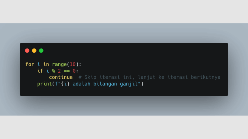 Tambahkan Statement continue
