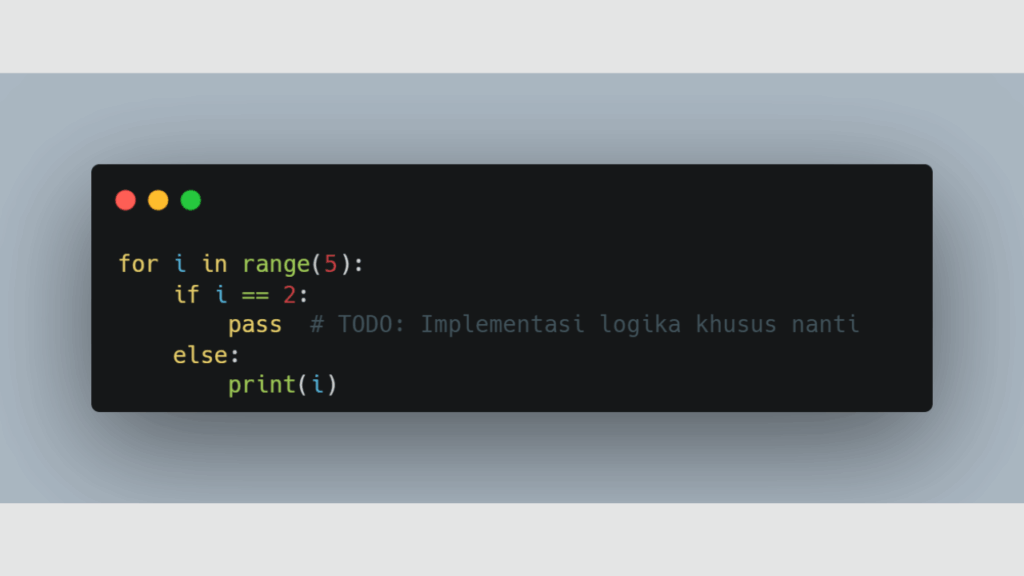 Tambahkan Statement pass