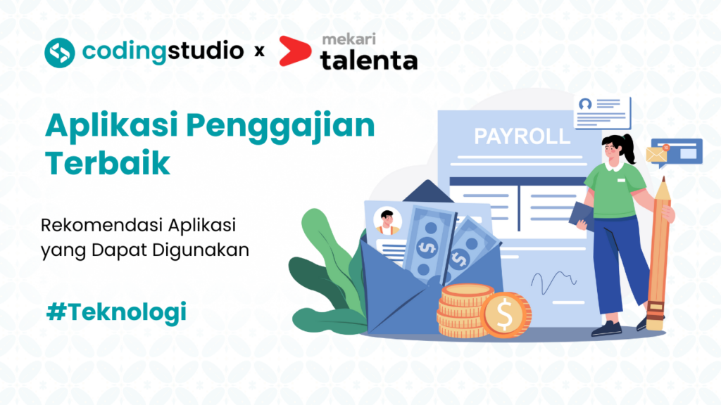 8 Aplikasi Penggajian Terbaik untuk Perusahaan Besar di Indonesia