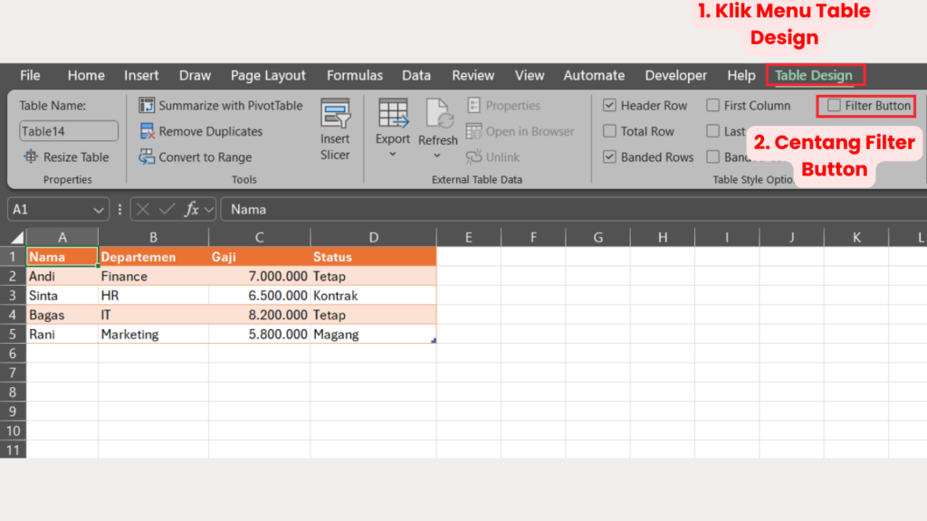 Buka Menu Table Design lalu Centang Kotak Filter