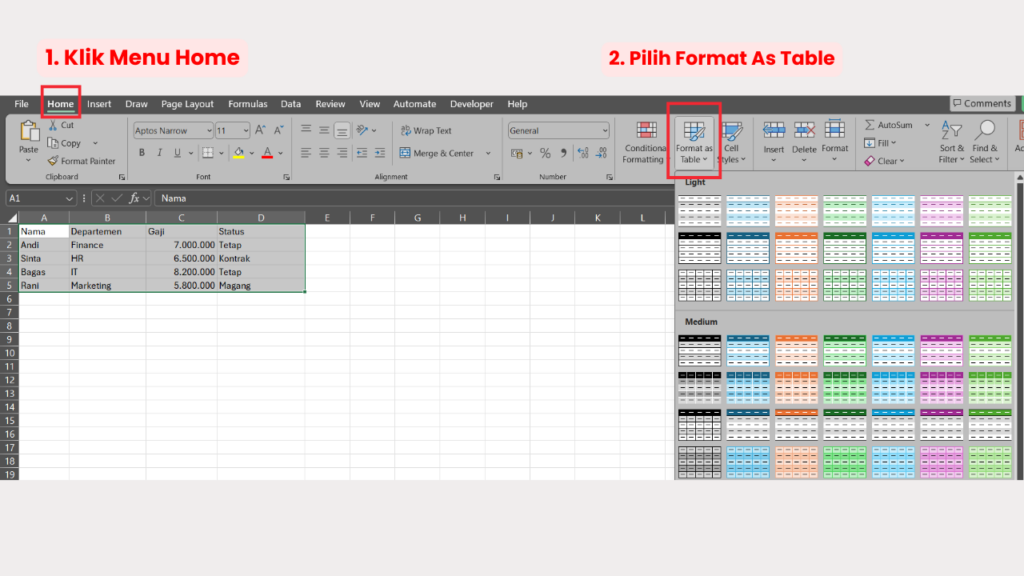 Klik Menu Home Lalu Pilih Format As Table