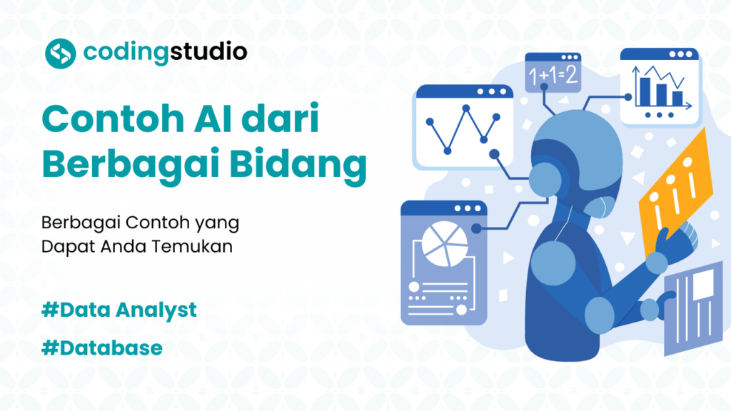 15 Contoh AI dalam Kehidupan Sehari-hari dari Berbagai Bidang