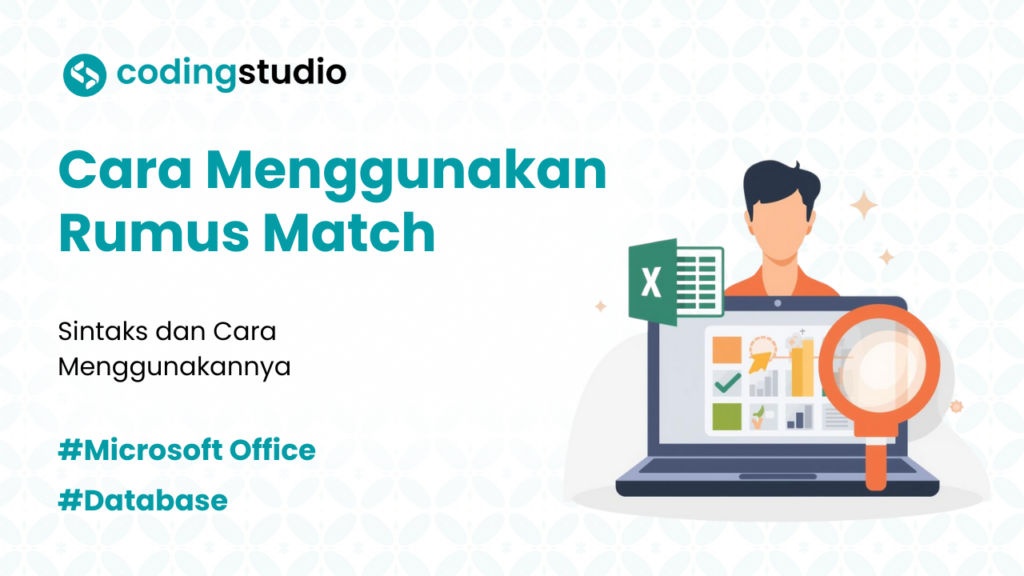 3 Cara Menggunakan Rumus MATCH di Excel versi Coding Studio