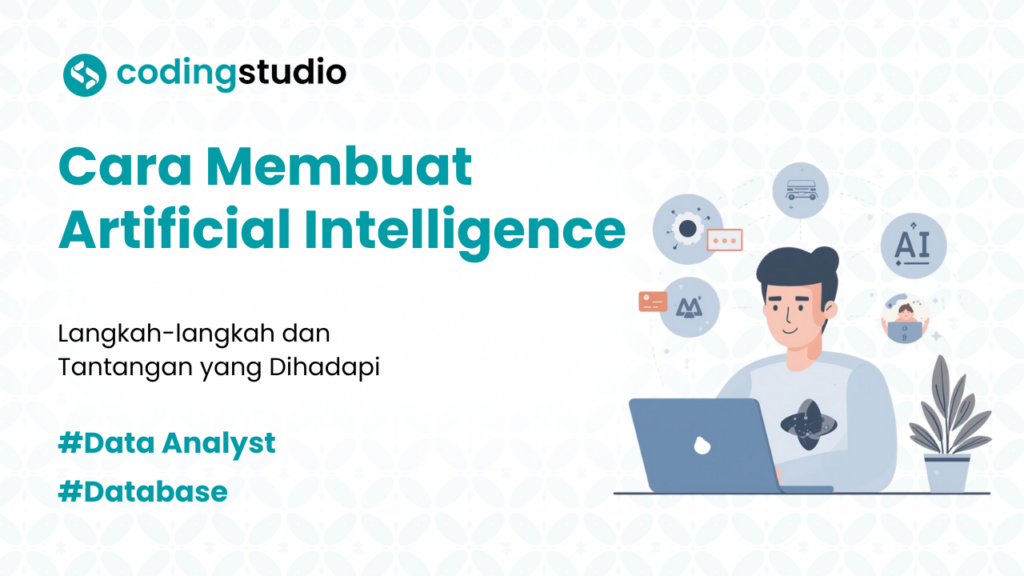 7 Cara Membuat AI untuk Pemula versi Coding Studio