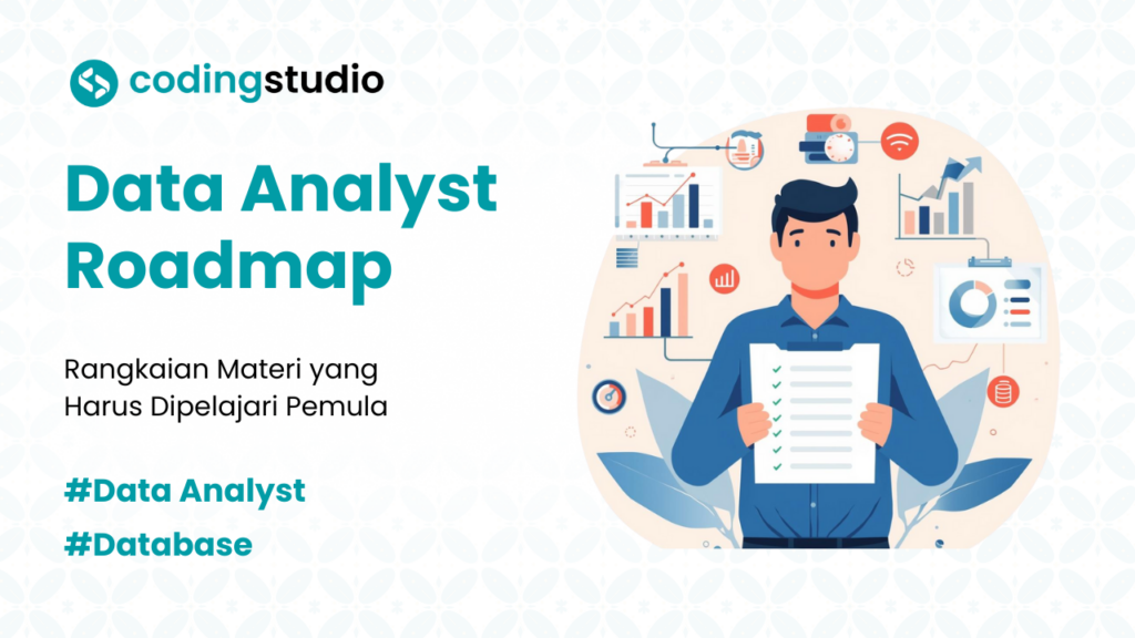 Data Analyst Roadmap: Daftar Materi yang Harus Dipelajari Pemula