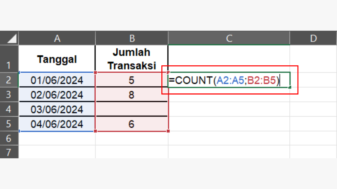 Ketik Rumus =COUNT(A2:A5;B2:B5)