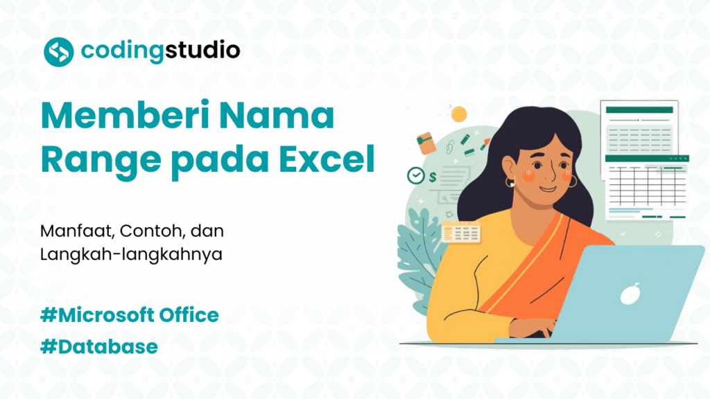 3 Cara Memberi Nama Range pada Excel beserta Contohnya