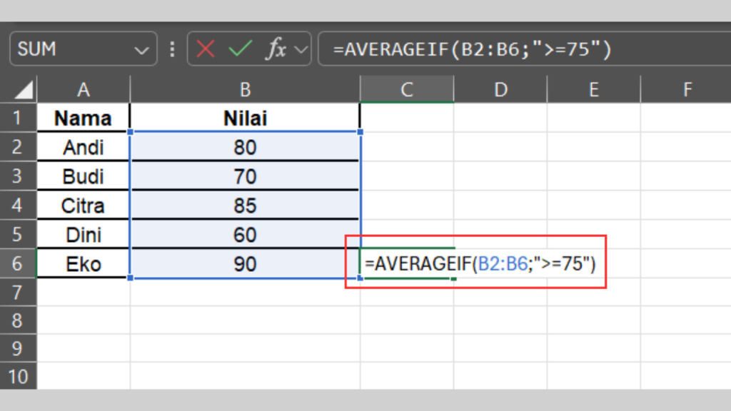 Ketik Rumus =AVERAGEIF(B2:B6;">=75")