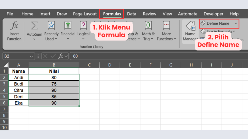 Klik Menu Formula dan Pilih Define Name