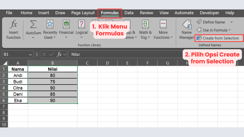 Klik Menu Formulas dan Pilih Opsi Create from Selection