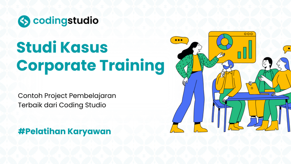 5 Studi Kasus Corporate Training Coding Studio yang Dirasakan Secara Nyata