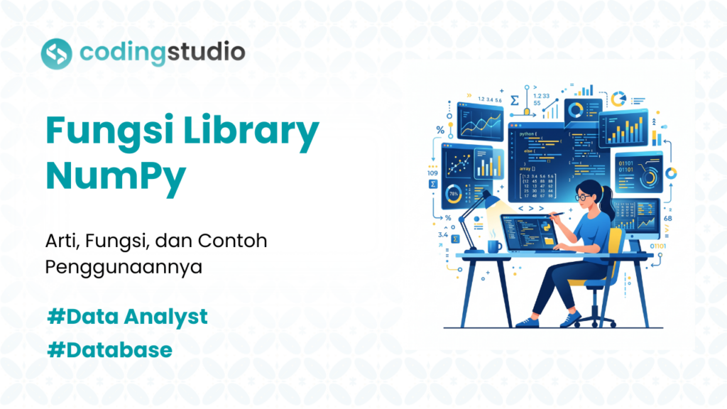 7 Fungsi Library NumPy dalam Analisis Data yang Perlu Diketahui