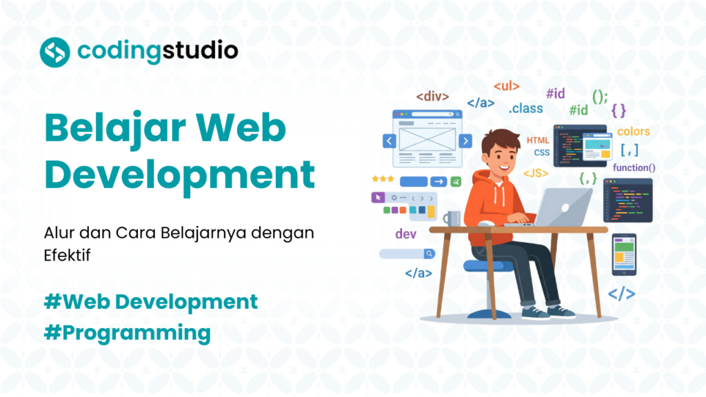 5 Tips Belajar Web Development dari Nol untuk Pemula