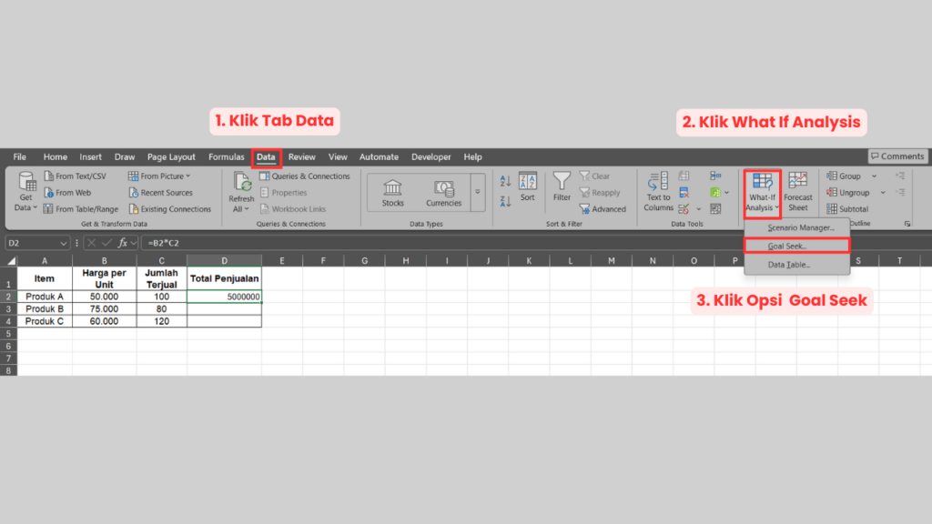 Klik Tab Data untuk Menemukan Menu What If Analysis