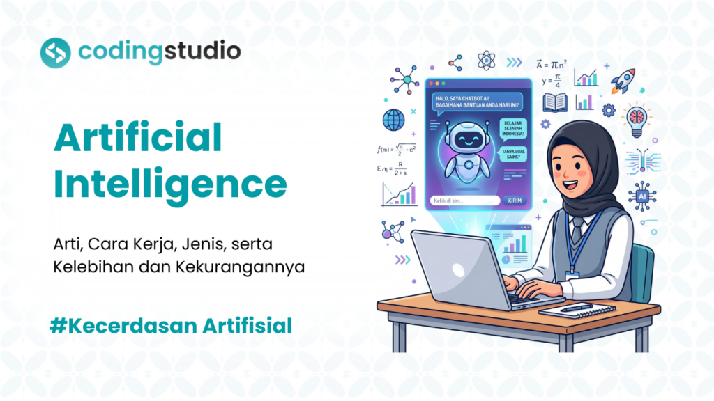 Mengenal Arti, Cara Kerja AI, hingga Kelebihannya