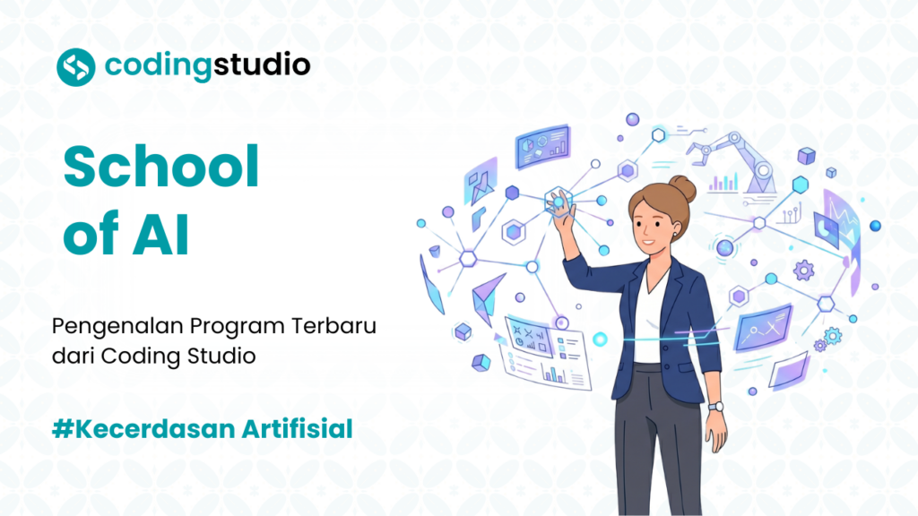 Coding Studio Hadirkan Sekolah AI untuk Belajar AI dari Dasar